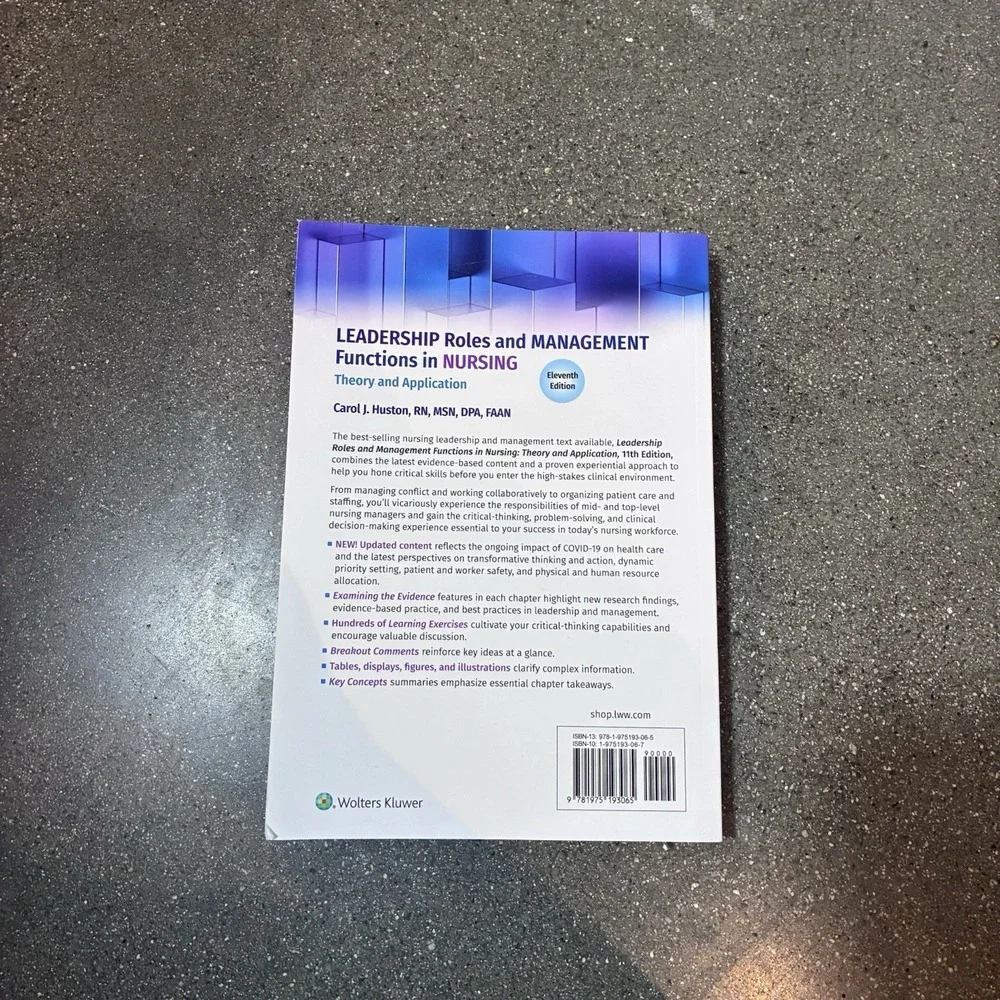 Leadership Roles and Management Functions in Nursing: Theory and Application